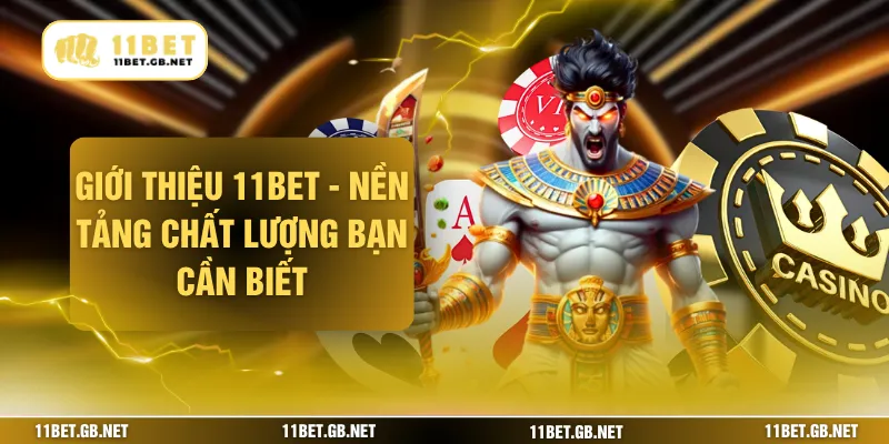 giới thiệu 11bet