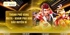 Thành Phố Vàng Maya - Khám Phá Kho Báu Huyền Bí
